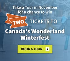 Take a tour in November for a chance to win two tickets to Canada's Wonderland Winterfest.