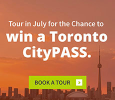 Tour in July for a chance to win a Toronto CityPass.